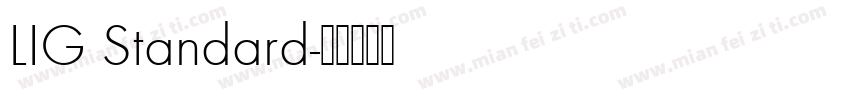 LIG Standard字体转换